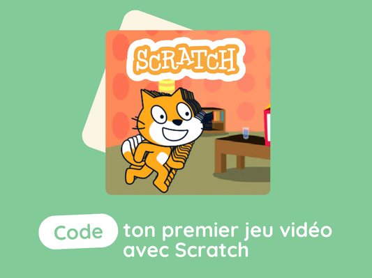 CODE TON PREMIER JEU VIDÉO AVEC SCRATCH / Primaires