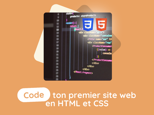 CODE TON PREMIER SITE WEB EN HTML ET CSS / 4ème à Terminale